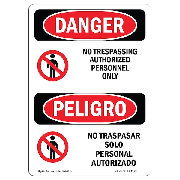 Safety Sign, OSHA, 24" Height, Rigid Plastic, No Trespassing Authorized Only Spanish